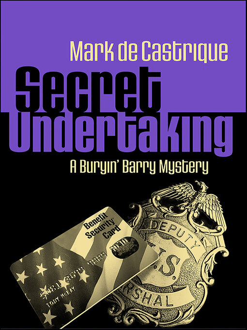 Title details for Secret Undertaking by Mark de Castrique - Available